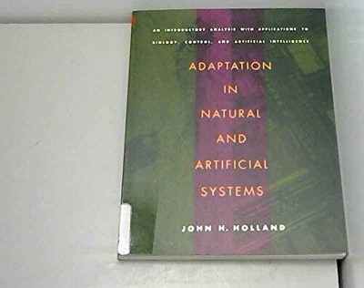 Adaptation in Natural and Artificial Systems: An Introductory Analy - ACCEPTABLE