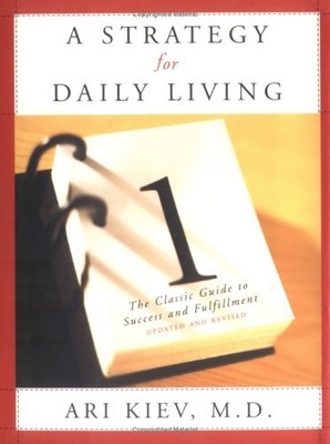 A Strategy for Daily Living: The Classic ..., Kiev, Ari