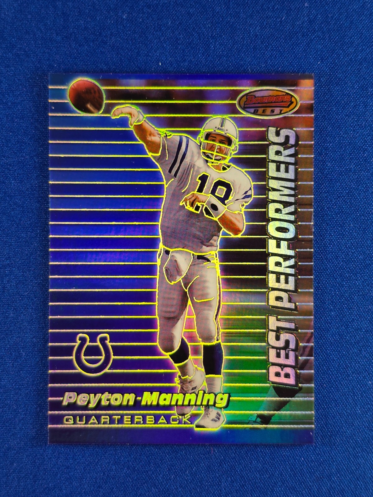 1999 Bowman's Best Performers #95 Peyton Manning /400 Refractor