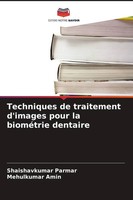 Shaishavkumar Parmar (U. A.) | Techniques De Traitement D'images Pour La...