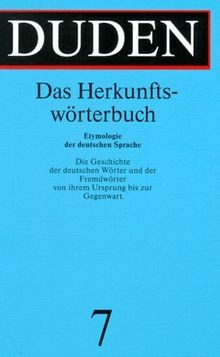 Der Duden, 12 Bde., Bd.7: Das Herkunftswörterbuch: ... | Buch | Zustand sehr gut