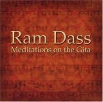 Meditations On The Gita [Audio CD] Dass, Ram [Tracked 24 Post]