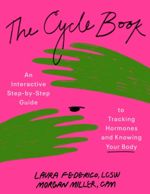 The Cycle Book by Laura  Federico (Paperback Book)