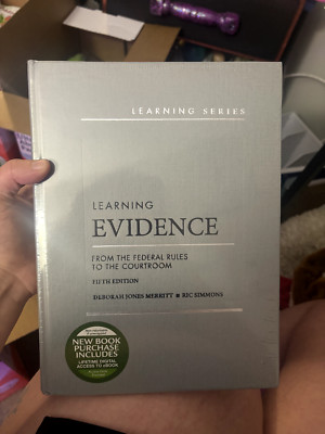 Learning Evidence: From the Federal Rules to the Courtroom (5th Ed. 2021)