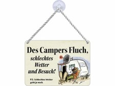 Kulth&auml;nger Blechschild Campers Fluch, schlechtes Wetter und Besuch KH047