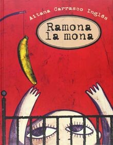 RAMONA LA MONA von Carrasco Ingles, Aitana | Buch | Zustand sehr gut