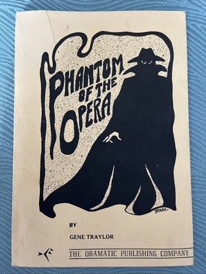 PHANTOM OF THE OPERA BY Gene Traylor PAPERBACK 1979