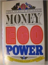 Money, ego, power: A manual for would-be wheeler-dealers