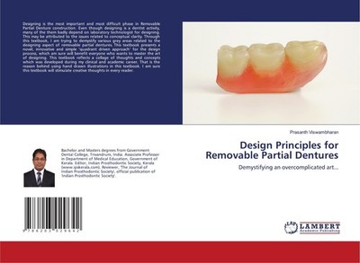 Design Principles for Removable Partial Dentures Prasanth Viswambharan