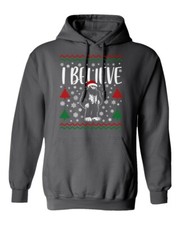 I Believe - Funny Bigfoot Sasquatch Ugly Christmas Unisex Hooded Sweatshirt