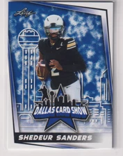 Shedeur Sanders 2025 Leaf Card DCS-2 Dallas Card Show Exclusive only 1,000 made2
