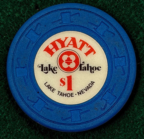 HYATT LAKE TAHOE CASINO $1 CASINO CHIP