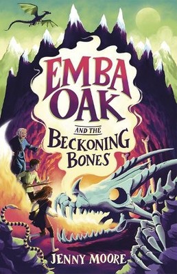 Jenny Moore Emba Oak and the Beckoning Bones (Taschenbuch) Emba Oak Series