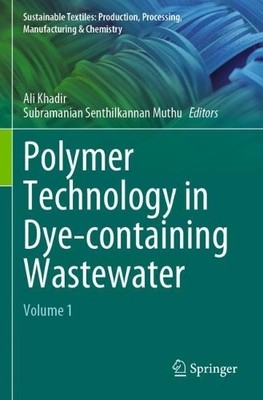 Polymer Technology in Dye-containing Wastewater - 9789811915185