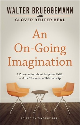 Walter Brueggemann Clover Reuter  An On-Going Imagina (Taschenbuch) (US IMPORT)