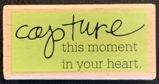 Studio G Capture This Moment In Your Heart Rubber Stamp