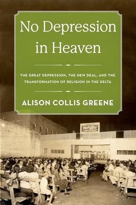 No Depression in Heaven: The Great Depression, the New Deal, and the Tran - GOOD