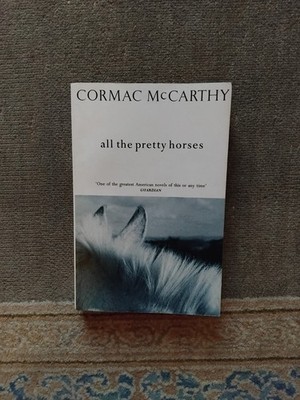All THE PRETTY HORSES by CORMAC MCCARTHY Vintage Paperback Good Condition