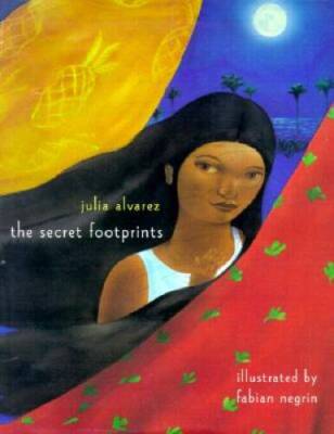 The Secret Footprints - Hardcover By Alvarez, Julia - GOOD