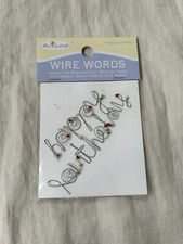 Miss Elizabeth's Wire Words Happy Birthday Scrapbooks New in Package