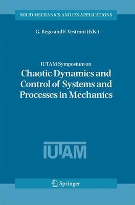 IUTAM Symposium on Chaotic Dynamics and Control of Systems an... - 9789400788992