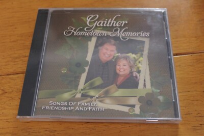 GAITHER HOMETOWN MEMORIES - SONGS OF FAMILY CD [NEW SEALED] XIAN GOSPEL GGS