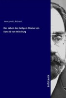Richard Henczynski | Das Leben Des Heiligen Alexius Von Konrad Von WüRzburg