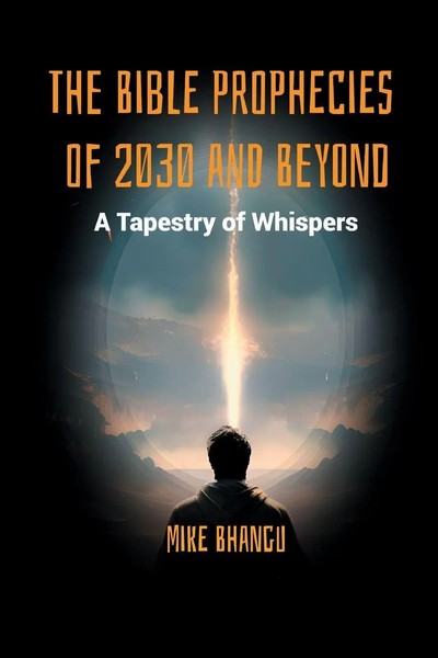 Mike Bhangu | The Bible Prophecies Of 2030 And Beyond | Taschenbuch | Englisch-image