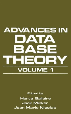 Hervé Gallaire (u. a.) | Advances in Data Base Theory | Taschenbuch | Englisch
