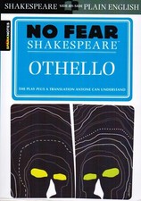 Othello No Fear Shakespeare Side-by-Side Plain English SparkNotes Paperback Book