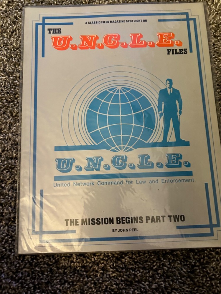 VINTAGE-The U.N.C.L.E. Files Magazine-The Mission Begins Part Two-1986-John Peel