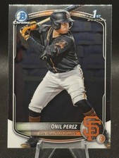2025 Bowman BCP-134 Onil Perez Chrome Prospects San Francisco Giants