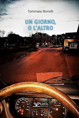 Tommaso Borrelli Un giorno, o l'altro (Paperback) (UK IMPORT)
