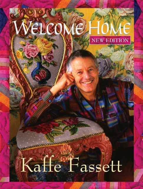 Welcome Home by Kaffe Fassett PAPERBACK 9781947163003