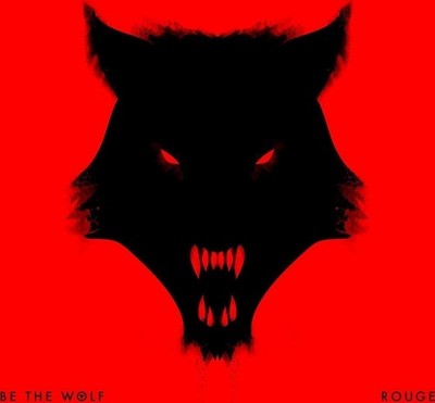 Audio Cd Neu - Be The Wolf - Rouge -I- Avalon