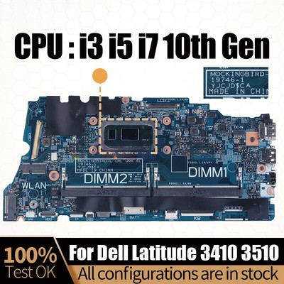 19746-1 For Dell Latitude 3410 3510 Motherboard I3 I5 I7-10th Gen CPU DDR4