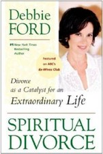 Spiritual Divorce: Divorce as a Catalyst for an Extraordinary Life - GOOD