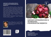 Lyakh Vladimir (U. A.) | Surowce Hipoalergiczne W Technologii PÓ¿ProduktÓW...