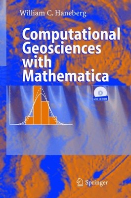 Haneberg - Computational Geosciences with Mathematica - New hardback o - X555z