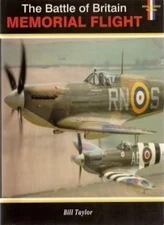 The Battle of Britain Memorial Flight By Bill Taylor