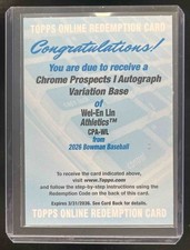 2026 Bowman Wei-En Lin Chrome Prospects Autograph Variation Base REDEMPTION