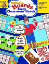Bulletin Boards Every Classroom Needs, Grades K-6, Grades K-6 by Evan-Moor...