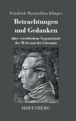 Betrachtungen Und Gedanken