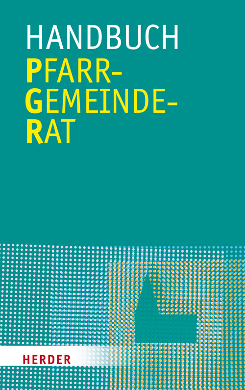 Thumbnail - Handbuch Pfarrgemeinderat | Taschenbuch | Deutsch (2012) | 260 S.