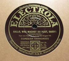 COMEDIAN HARMONISTS Hallo, was machst du heut, Daisy / Ich hab' dch lieb... (18)