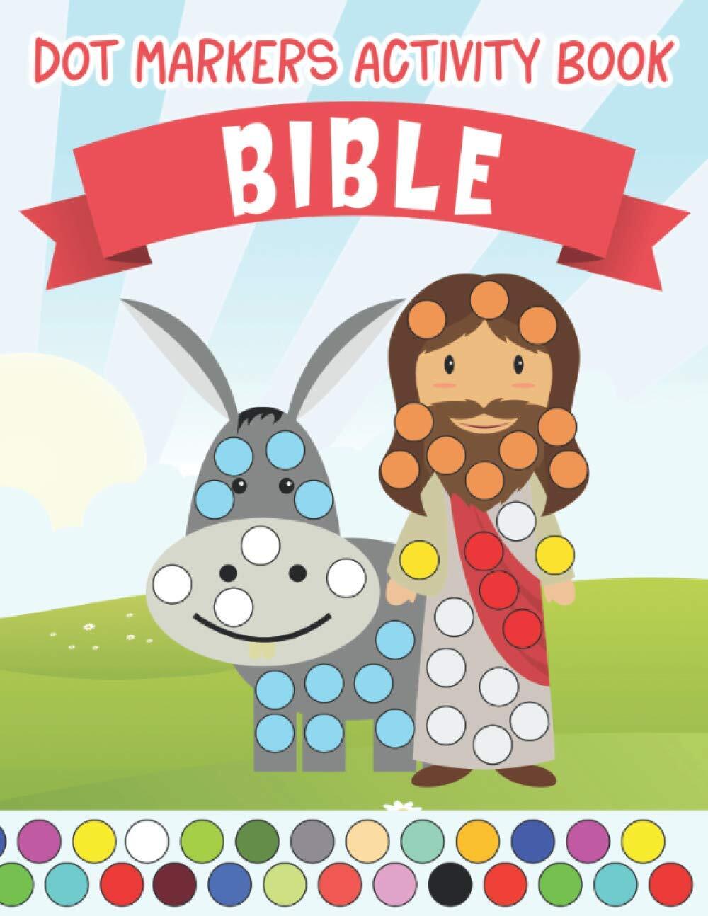 Christian Bible Dot Marker Activity Book for Kids – Big Dot Art Coloring with Bible Stories  
