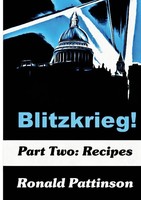 Blitzkrieg! Vol. 2 Recipes Ronald Pattinson Taschenbuch Englisch 2023 Kilderkin