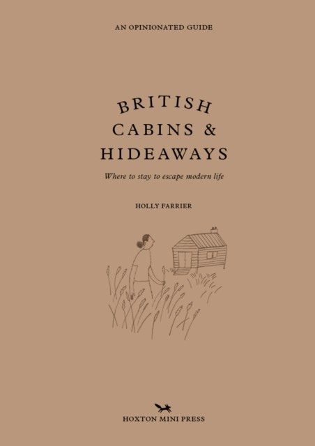 British Cabins and Hideaways by Holly Farrier NEW - Image 6