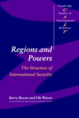 Regions and Powers : The Structure of International Security Perf