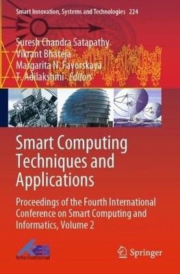Smart Computing Techniques and Applications - 9789811615047